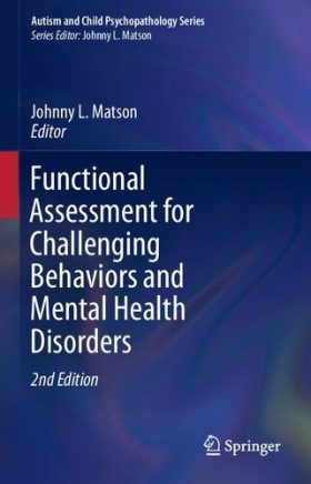 FUNCTIONAL ASSESSMENT FOR CHALLENGING BEHAVIORS AND MENTAL HEALTH