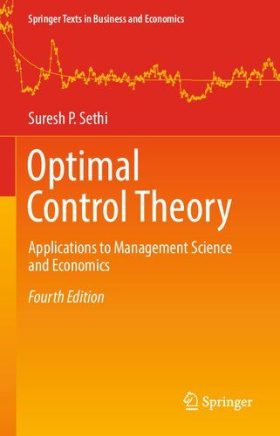 Optimal Control Theory: Management and Economics