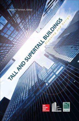 Tall and Supertall Buildings: Planning and Design