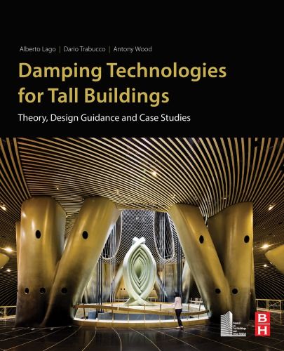 Damping technologies for tall buildings