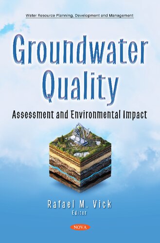 Groundwater Quality: Assessment and Environmental Impact