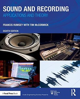 Sound and Recording: Applications and Theory (Audio Engineering Society Presents)