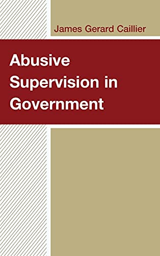 Abusive Supervision in Government
