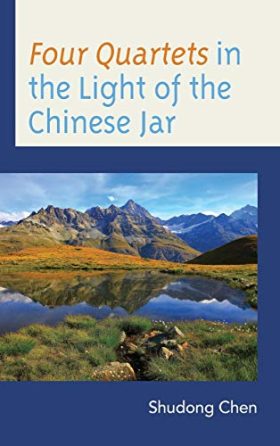 Four Quartets in the Light of the Chinese Jar