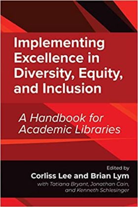 Implementing Excellence in Diversity, Equity, and Inclusion