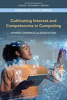 Cultivating Interest and Competencies in Computing: Authentic Experiences and Design Factors