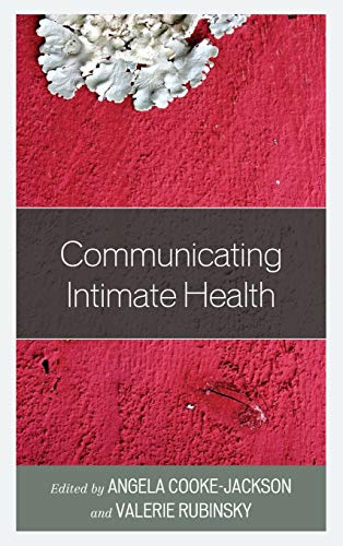 Communicating Intimate Health (Communicating Gender)