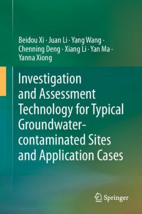 Investigation and Assessment Technology for Typical Groundwater-contaminated